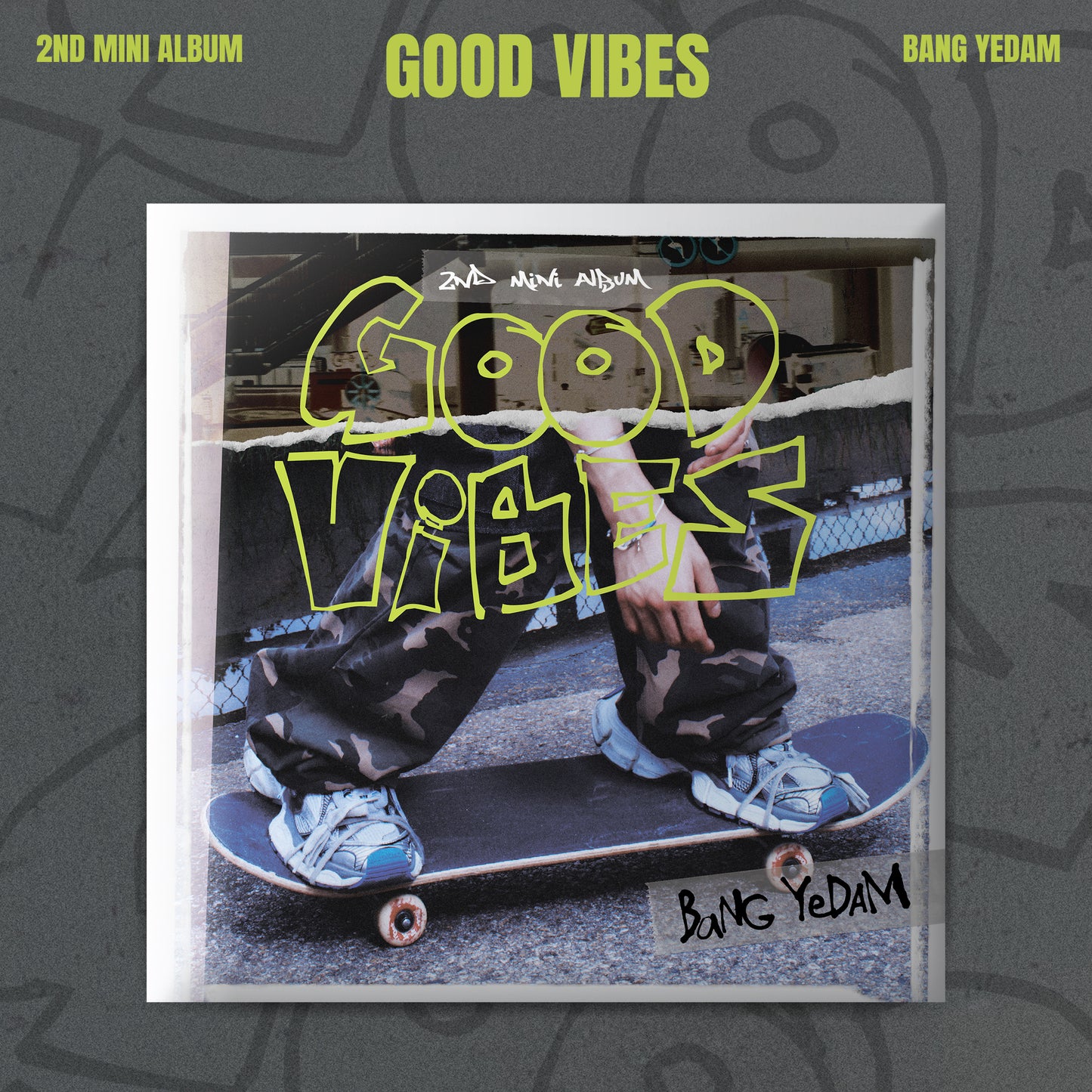 <OSAKA> BANG YEDAM_2ND Mini Album [GOOD ViBES]